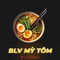 BLV Mì Tôm
